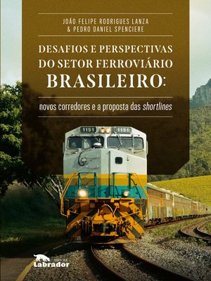 cover image of Desafios e perspectivas do setor ferroviário brasileiro